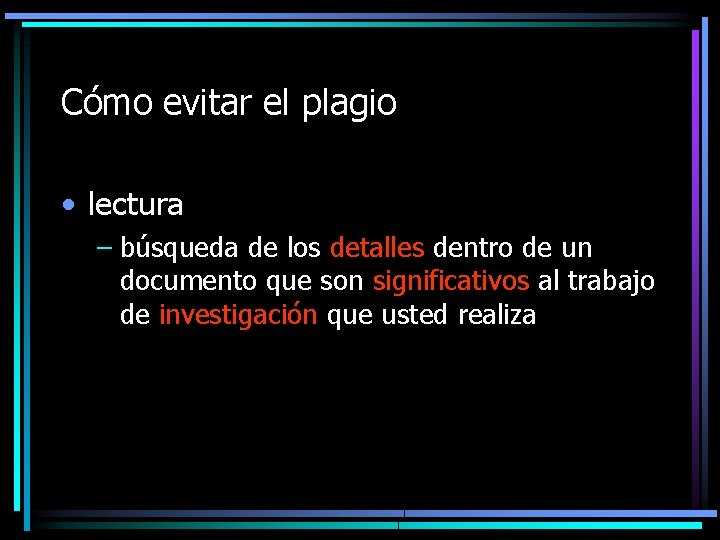 Cómo evitar el plagio • lectura – búsqueda de los detalles dentro de un