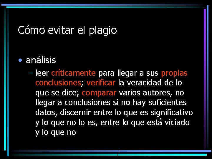 Cómo evitar el plagio • análisis – leer críticamente para llegar a sus propias