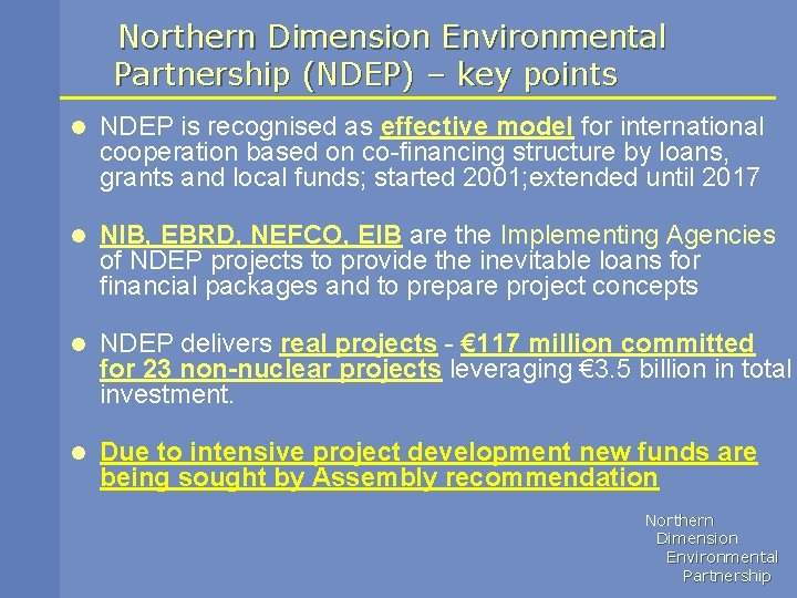 Ndep Lay Out Northern Dimension Environmental Partnership Who are we and