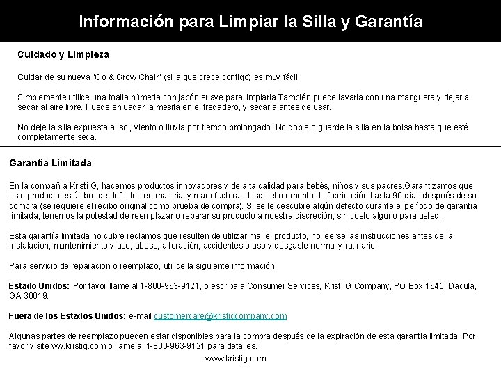 Información para Limpiar la Silla y Garantía Cuidado y Limpieza Cuidar de su nueva