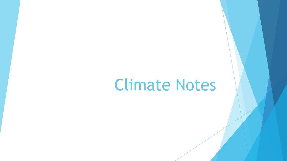 Climate Notes 