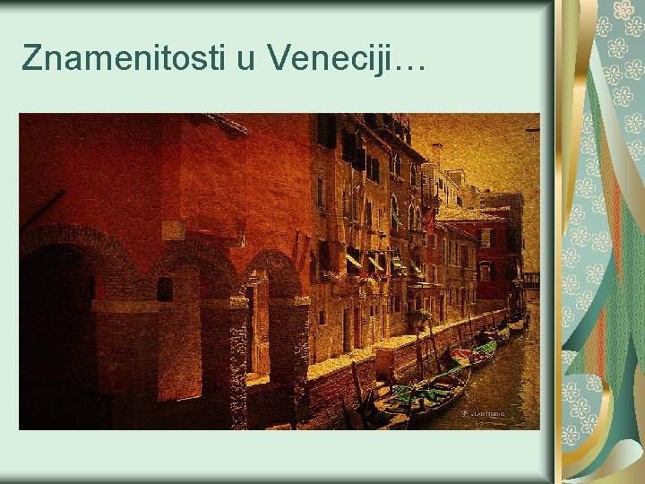 Znamenitosti u Veneciji… 