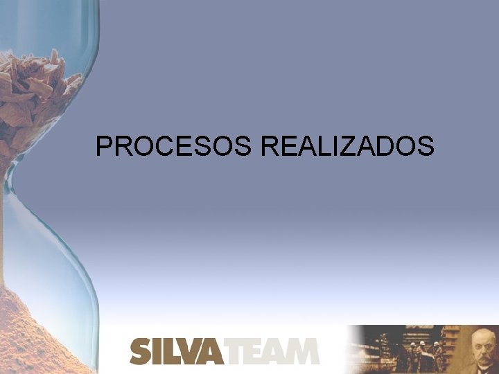 PROCESOS REALIZADOS 