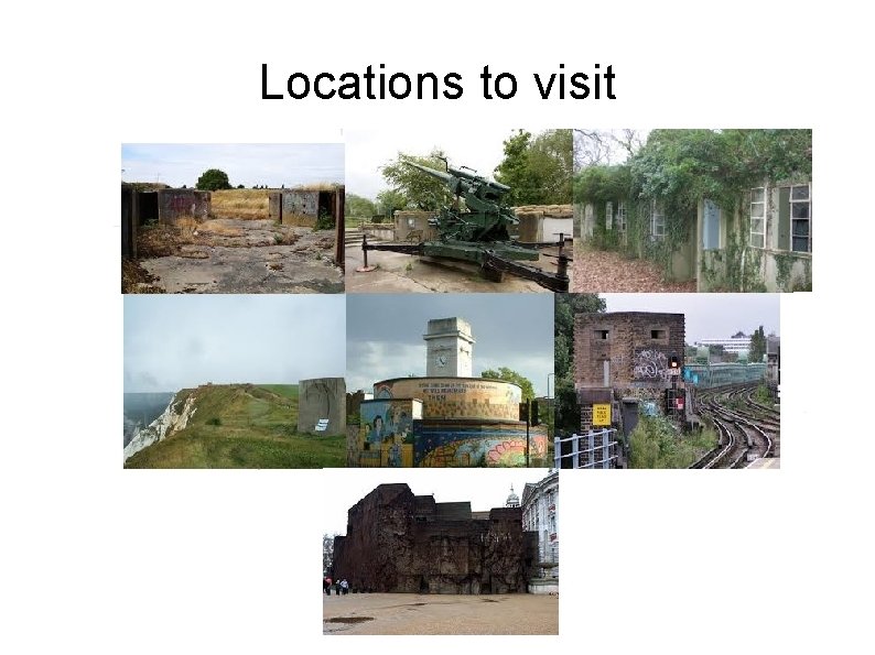 Locations to visit 