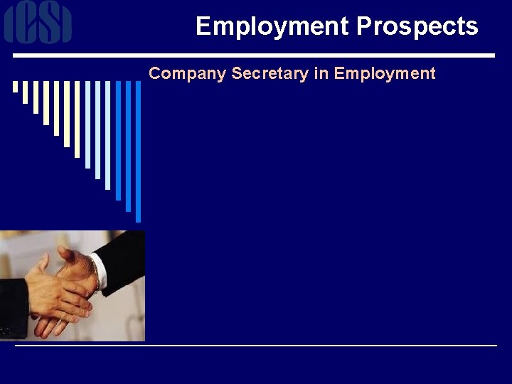Employment Prospects Company Secretary in Employment 