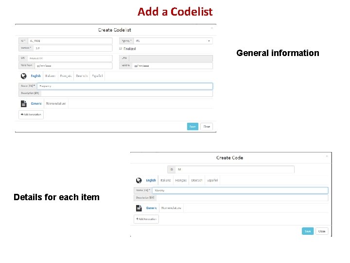 Add a Codelist General information Details for each item 
