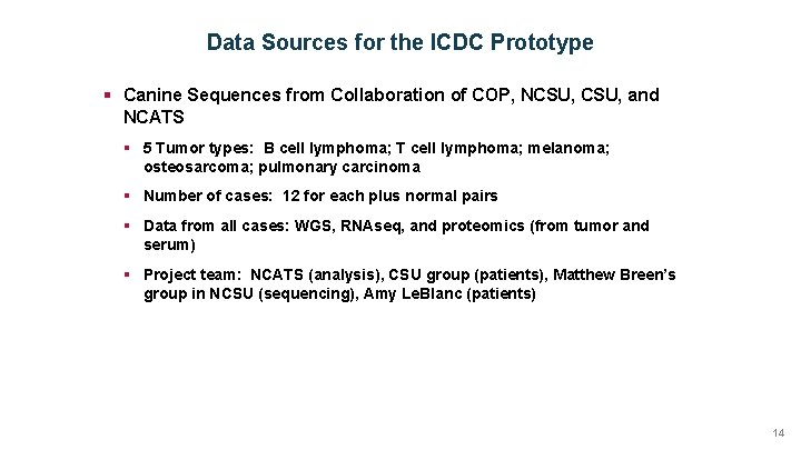Data Sources for the ICDC Prototype § Canine Sequences from Collaboration of COP, NCSU,
