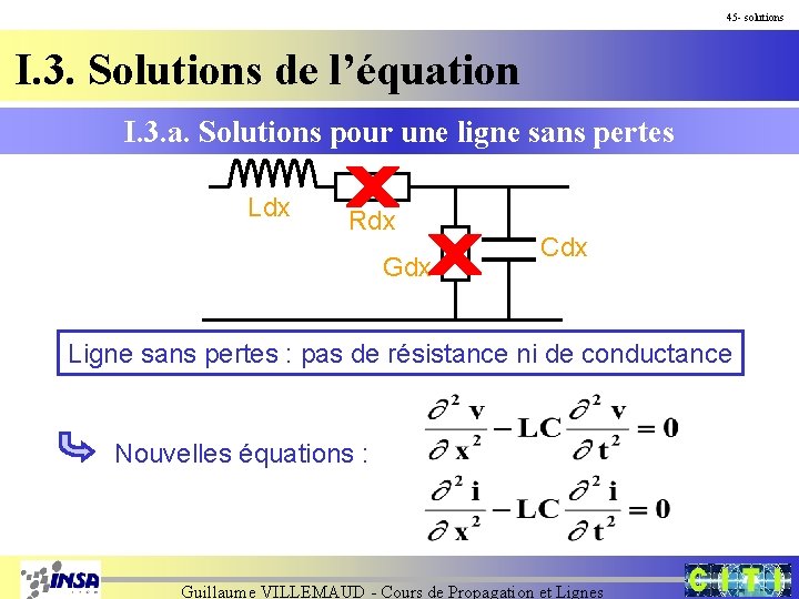 45 - solutions I. 3. Solutions de l’équation I. 3. a. Solutions pour une