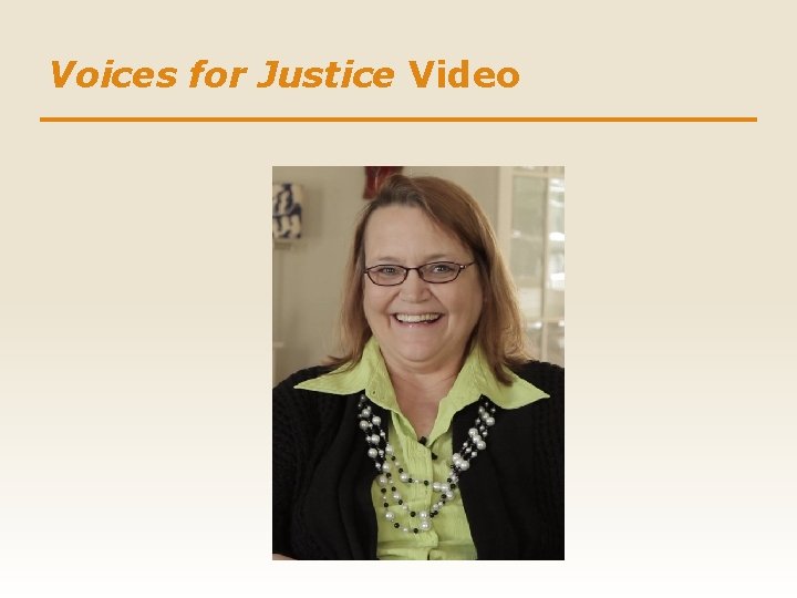 Voices for Justice Video 