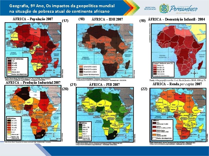 Geografia, 9º Ano, Os impactos da geopolítica mundial na situação de pobreza atual do