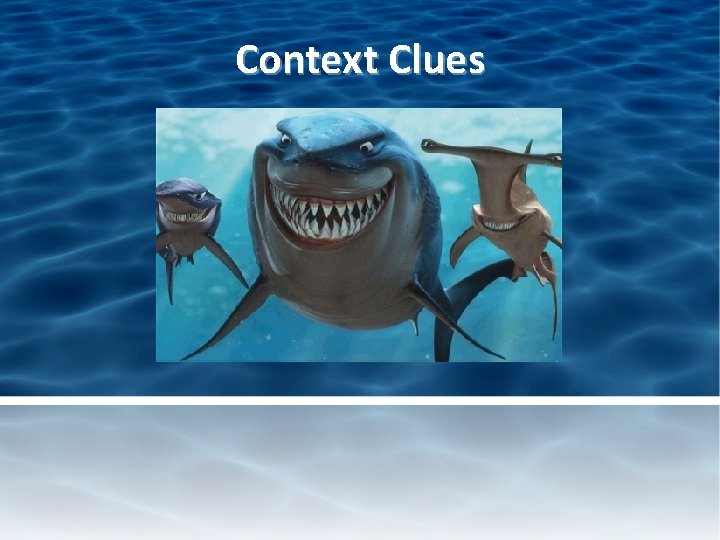 Context Clues 