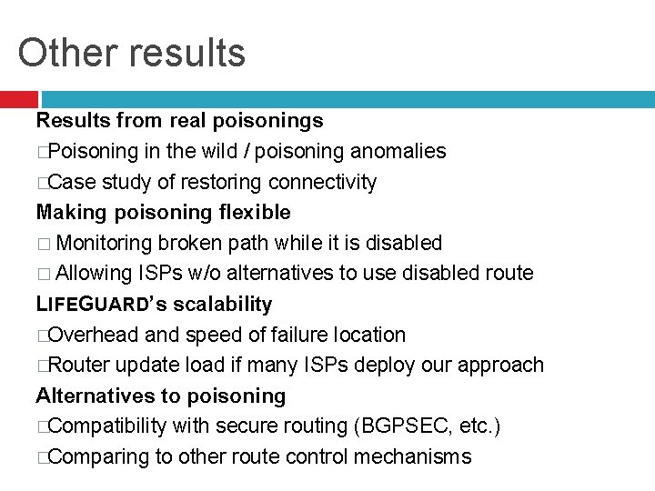 Other results Results from real poisonings �Poisoning in the wild / poisoning anomalies �Case