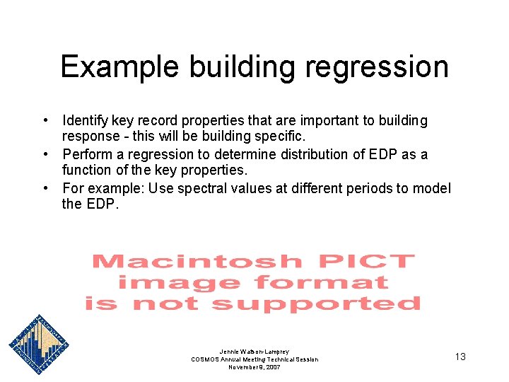Example building regression • Identify key record properties that are important to building response Example building regression • Identify key record properties that are important to building response
