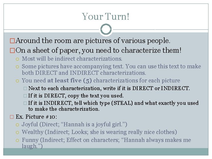 Your Turn! �Around the room are pictures of various people. �On a sheet of Your Turn! �Around the room are pictures of various people. �On a sheet of