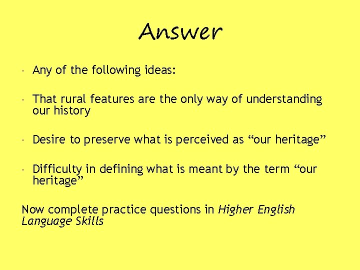 Answer Any of the following ideas: That rural features are the only way of Answer Any of the following ideas: That rural features are the only way of