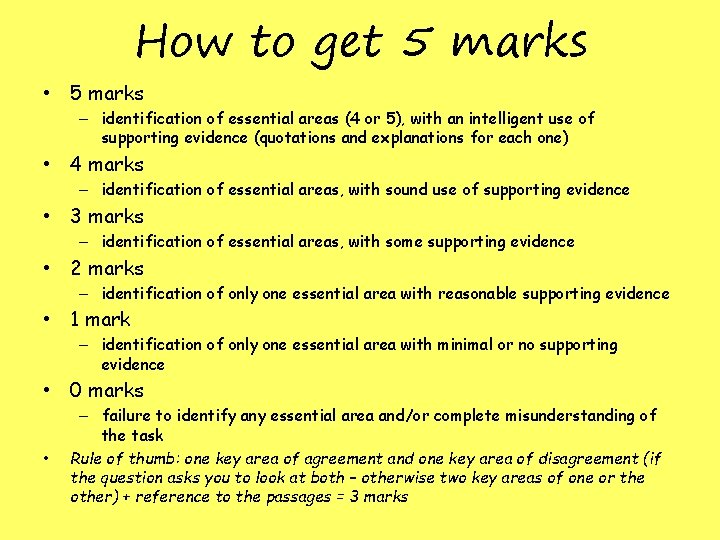 How to get 5 marks • 5 marks – identification of essential areas (4 How to get 5 marks • 5 marks – identification of essential areas (4