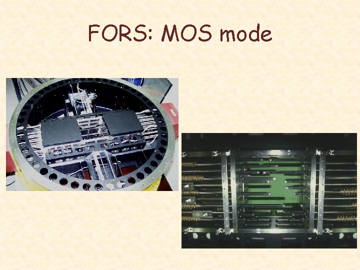 FORS: MOS mode 