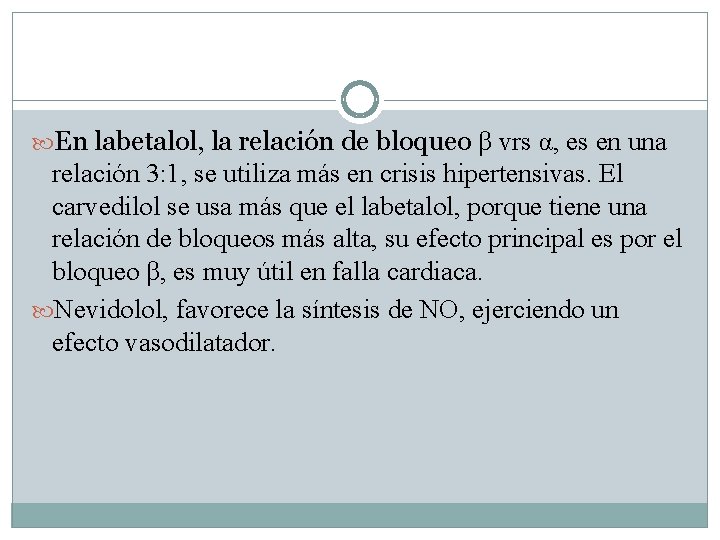  En labetalol, la relación de bloqueo β vrs α, es en una relación