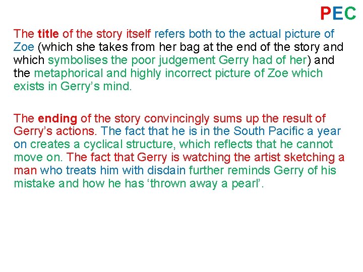PEC The title of the story itself refers both to the actual picture of