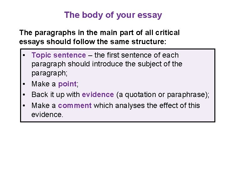 The body of your essay The paragraphs in the main part of all critical