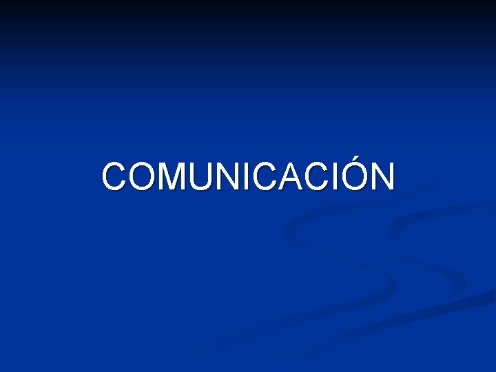 COMUNICACIÓN 