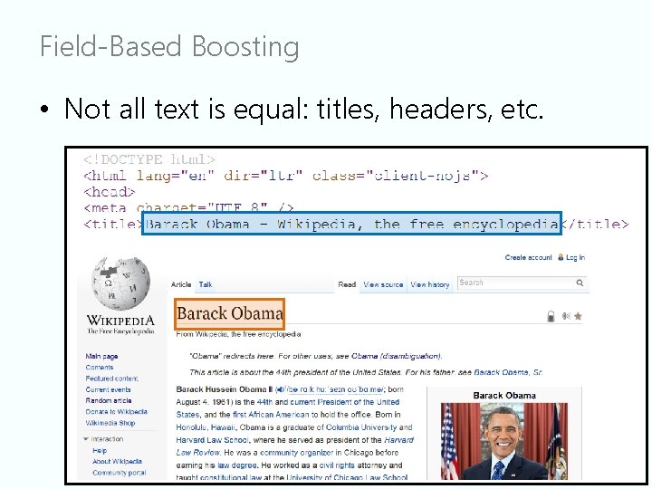 Field-Based Boosting • Not all text is equal: titles, headers, etc. 