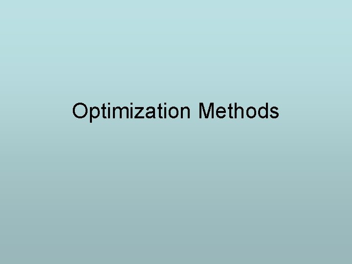 Optimization Methods 