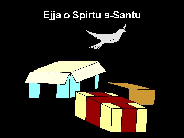 Ejja o Spirtu s-Santu 