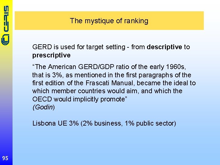The mystique of ranking GERD is used for target setting - from descriptive to