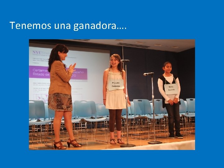 Tenemos una ganadora…. 