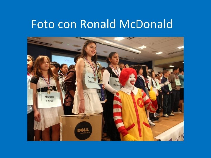 Foto con Ronald Mc. Donald 