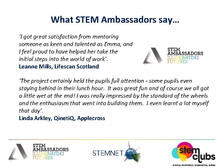What STEM Ambassadors say… ‘I got great satisfaction from mentoring someone as keen and