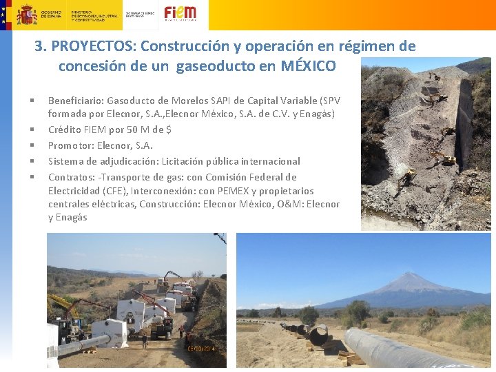 3. PROYECTOS: Construcción y operación en régimen de concesión de un gaseoducto en MÉXICO