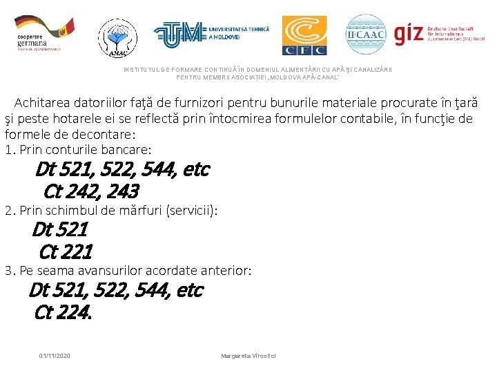 INSTITUTUL DE FORMARE CONTINUĂ ÎN DOMENIUL ALIMENTĂRII CU APĂ ŞI CANALIZĂRII PENTRU MEMBRII ASOCIAȚIEI