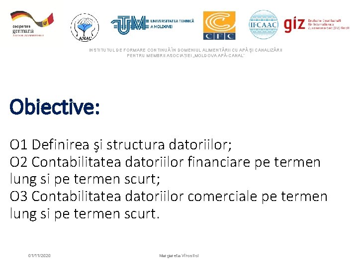 INSTITUTUL DE FORMARE CONTINUĂ ÎN DOMENIUL ALIMENTĂRII CU APĂ ŞI CANALIZĂRII PENTRU MEMBRII ASOCIAȚIEI