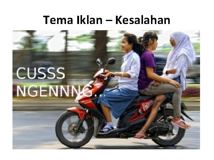 Tema Iklan – Kesalahan 