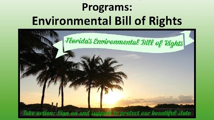 Programs: Environmental Bill of Rights 