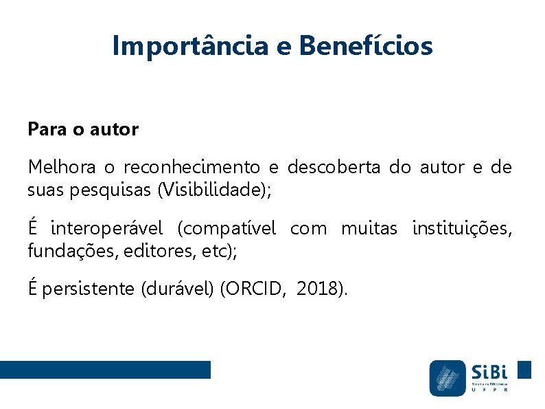 Importância e Benefícios Para o autor Melhora o reconhecimento e descoberta do autor e Importância e Benefícios Para o autor Melhora o reconhecimento e descoberta do autor e