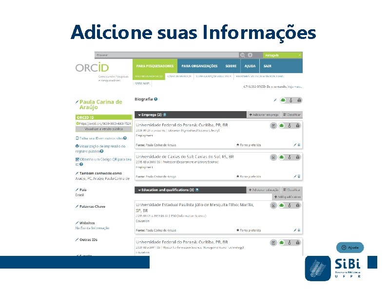 Adicione suas Informações 