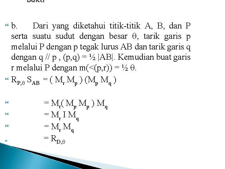 Bukti b. Dari yang diketahui titik-titik A, B, dan P serta suatu sudut dengan