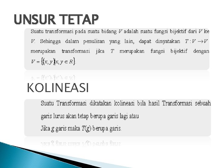 UNSUR TETAP KOLINEASI 