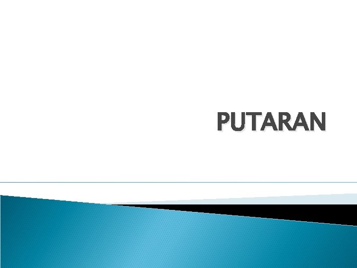 PUTARAN 