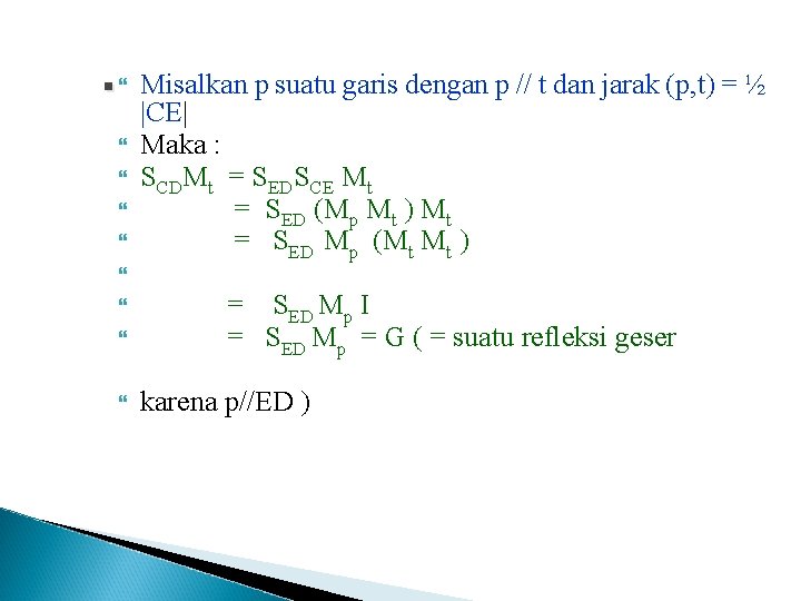 . Misalkan p suatu garis dengan p // t dan jarak (p, t) =