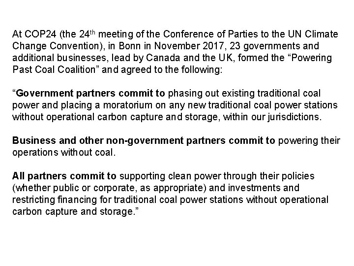 At COP 24 (the 24 th meeting of the Conference of Parties to the