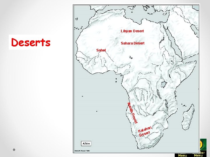 Libyan Deserts Sahara Desert Sahel r ese ib D Nam t hari a l