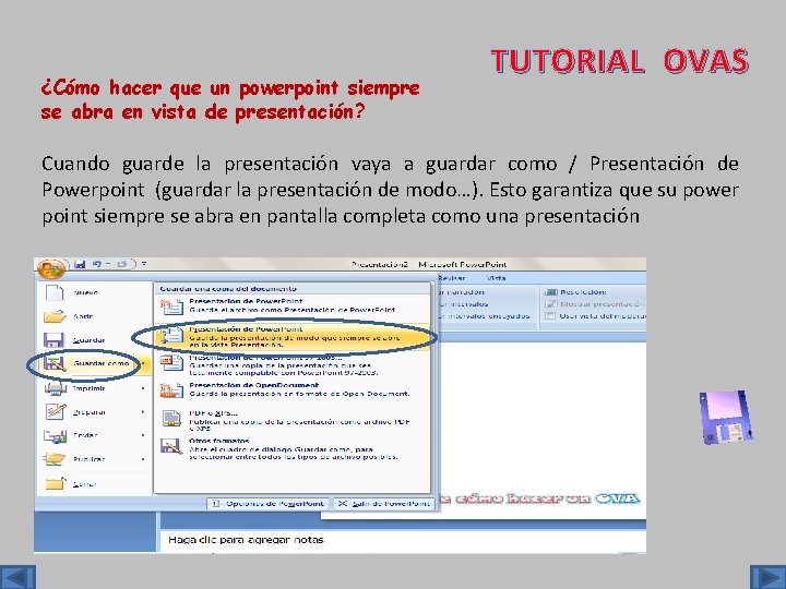 ¿Cómo hacer que un powerpoint siempre se abra en vista de presentación? TUTORIAL OVAS