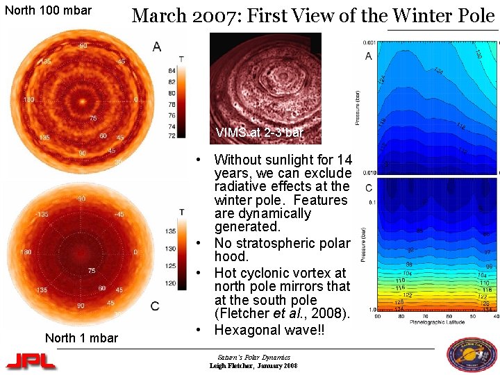 North 100 mbar March 2007: First View of the Winter Pole VIMS at 2 North 100 mbar March 2007: First View of the Winter Pole VIMS at 2
