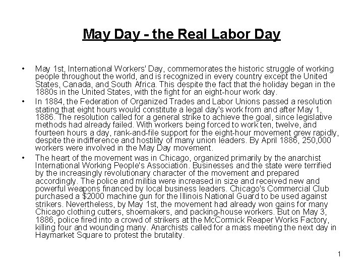 May Day - the Real Labor Day • • • May 1 st, International