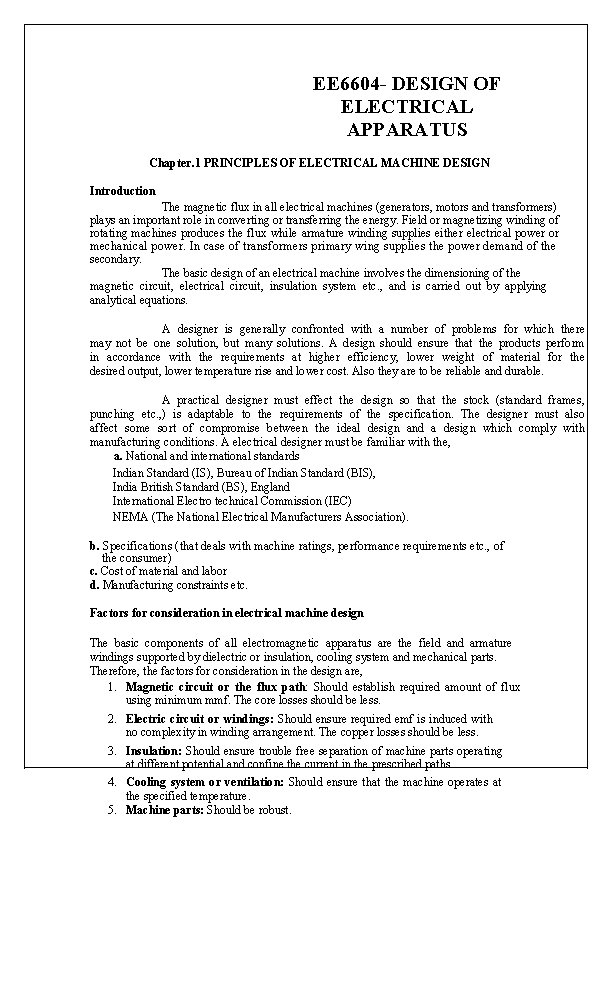 EE 6604 - DESIGN OF ELECTRICAL APPARATUS Chapter. 1 PRINCIPLES OF ELECTRICAL MACHINE DESIGN