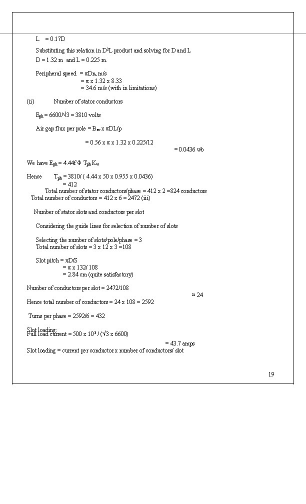 L = 0. 17 D Substituting this relation in D 2 L product and